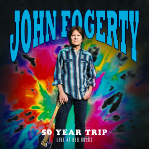 JOHN FOGERTY – 50 YEAR TRIP: LIVE AT RED ROCKS to be Released on November 8 
