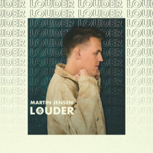 Martin Jensen Drops Single 'Louder'  Image