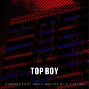 OVO Sound Presents TOP BOY, A Selection of Music Inspired by the Series 