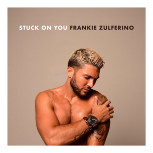 Frankie Zulferino Shares First Single from New Album, 'Stuck on You'  Image