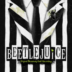 BEETLEJUICE Cast Album Available on CD 10/11 Image