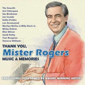 THANK YOU, MISTER ROGERS Album to be Released October 25 