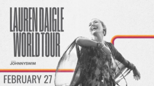 Lauren Daigle World Tour Plays Bon Secours Wellness Arena This February 