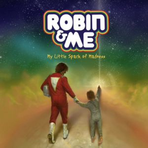 Music Mountain Theatre Presents ROBIN & ME