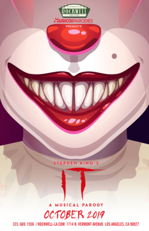 Rockwell Table & Stage Presents STEPHEN KING'S 'IT' A MUSICAL PARODY Image
