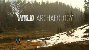 Season Two of WILD ARCHAEOLOGY Airs Starting Sept. 25! 