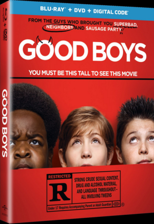 GOOD BOYS Available on Digital 10/29 & Blu-ray and DVD on 11/12 