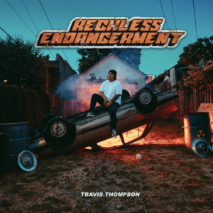 Seattle's Travis Thompson Will Release Debut Album 'Reckless Endangerment' Friday Image