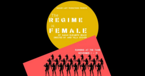 THE REGIME IS FEMALE Comes to The Tank 
