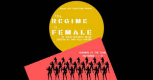 THE REGIME IS FEMALE Comes to The Tank Image