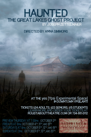 Roustabout Presents HAUNTED: THE GREAT LAKES GHOST PROJECT Image