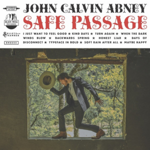 John Calvin Abney to Release Self-Produced LP 'Safe Passage' Next Friday 
