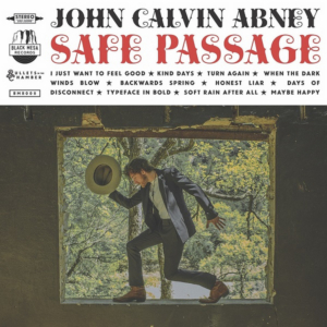 John Calvin Abney to Release Self-Produced LP 'Safe Passage' Next Friday Image