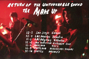 The Make-Up Announce West Coast Tour 