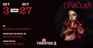 Theatre Three Presents the World Premiere of DRACULA 