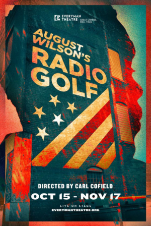 Everyman Theatre Presents RADIO GOLF Image