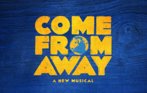 Win 2 Jetblue Club Level Tickets To COME FROM AWAY, 2 Nights At Riverside Hotel And 2 Jetblue Roundtrip Travel Certificates 