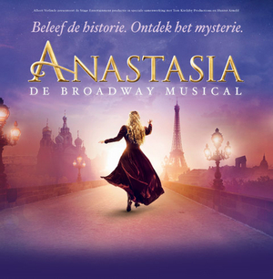 Review: ANASTASIA at AFAS Circustheater Scheveningen: The Myth, the Legend, the Fairytale... ⭐️⭐️⭐️⭐️ Image