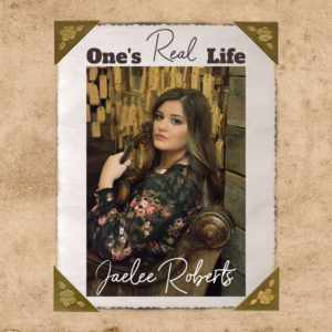 Jaelee Roberts Drops New Single 'One's Real Life' Image