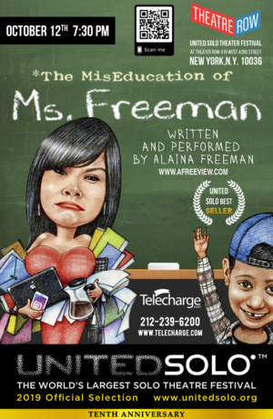 THE MISEDUCATION OF MS. FREEMAN to Play United Solo Festival Image