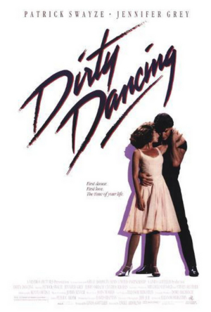 MUSIC MOVIES & ME: DIRTY DANCING Is Actually Good And I'm Tired Of Pretending I Like It Ironically Image