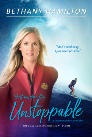 BETHANY HAMILTON: UNSTOPPABLE to be Released on Digital Oct. 15 