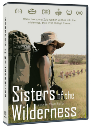 Five Young Zulu Women Journey Into the South African Wilderness to Change Their Lives in SISTERS OF THE WILDERNESS 