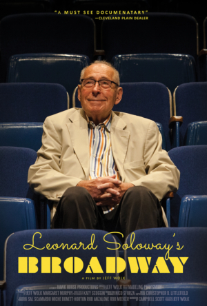 LEONARD SOLOWAY'S BROADWAY to Premiere in NYC Nov. 4-7 