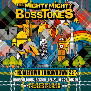 The Mighty Mighty Bosstones Announce Hometown Throwdown 22 