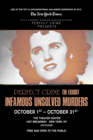 PERFECT CRIME Hosts Famous Unsolved Murders Exhibit During October Image