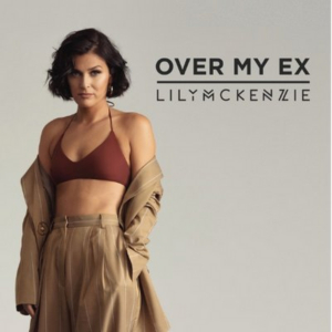Lily McKenzie Unveils Single 'Over My Ex' Image