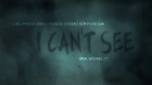 Review: Immersive Production I CAN'T SEE Frights and Delights Manhattan Image