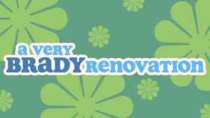 HGTV Announces A VERY BRADY RENOVATION: BEHIND THE BUILD Image