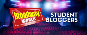 Join BroadwayWorld's Team as a College Student Blogger! Image