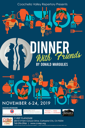 DINNER WITH FRIENDS to Open 2019/2020 Season at CV Rep Theater Image