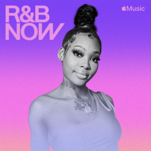 Apple Music Launches R&B Now Playlist 