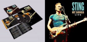Sting to Release MY SONGS: SPECIAL EDITION and MY SONGS: LIVE 