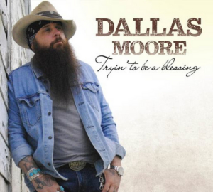 Dallas Moore Releases New Album TRYIN' TO BE A BLESSING Image