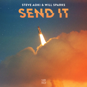 Steve Aoki & Will Sparks Unite on Festival-Ready Single 'Send It' Image