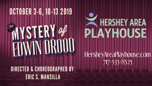 Review: THE MYSTERY OF EDWIN DROOD at Hershey Area Playhouse 