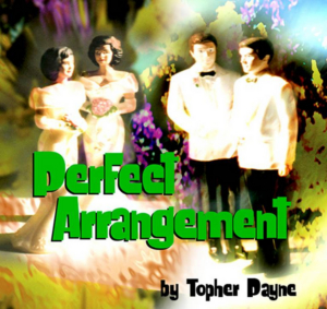 Old Opera House Theatre Company Presents PERFECT ARRANGEMENT  Image