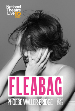 FLEABAG to be Broadcast in U.S. Cinemas For One Night Image