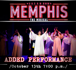 Review: MEMPHIS THE MUSICAL at The Forum Theatre Company, Wichita's Hottest Ticket in Town Image