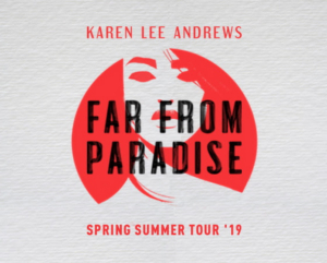 Karen Lee Andrews Announces 'Far From Paradise' Tour 