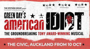 Review: AMERICAN IDIOT at Civic Theatre Auckland 