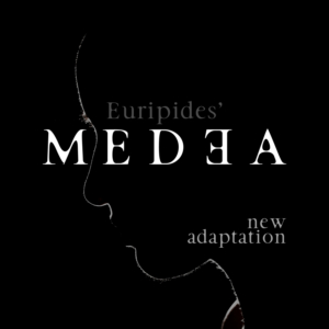 WallByrd Theatre Company Presents a New Adaptation of MEDEA 