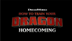 All-New Holiday Special HOW TO TRAIN YOUR DRAGON HOMECOMING Will Air Dec. 3 Image
