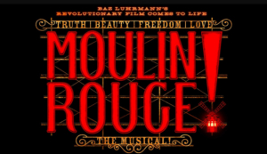 Win 2 VIP Tickets to MOULIN ROUGE on Broadway Including an Exclusive Backstage Tour 