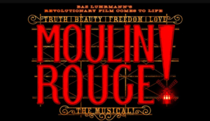 Win 2 VIP Tickets to MOULIN ROUGE on Broadway Including an Exclusive Backstage Tour Image