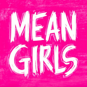 Big To Win 2 Tickets To MEAN GIRLS On Broadway Including An Exclusive Backstage Tour Image